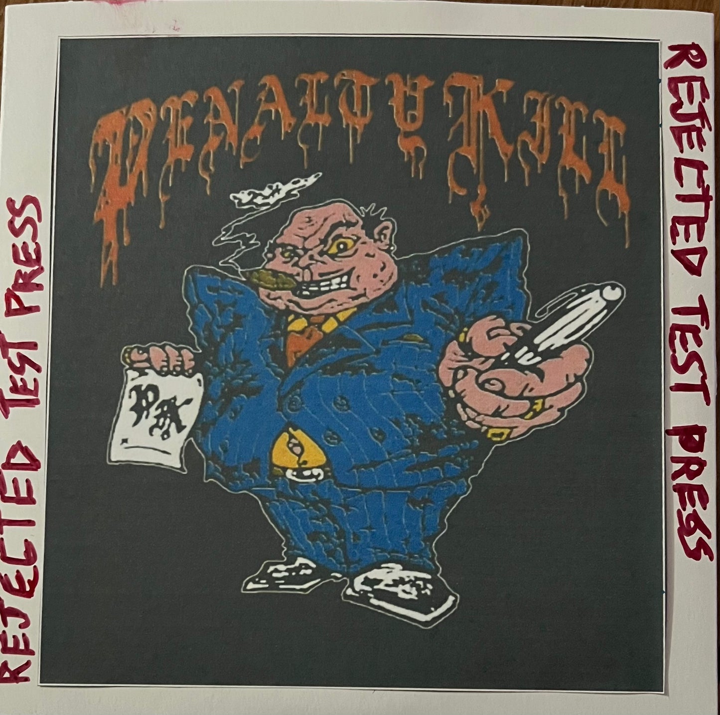 Penalty Kill - Crooked 7” FOW-24 one pre costomer