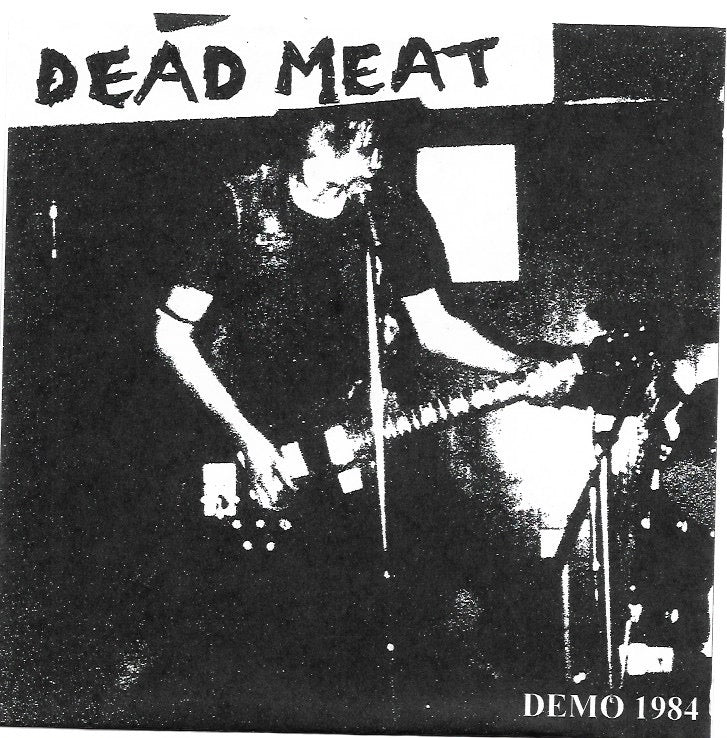 Dead Meat – Demo 1984 7" FOW#14
