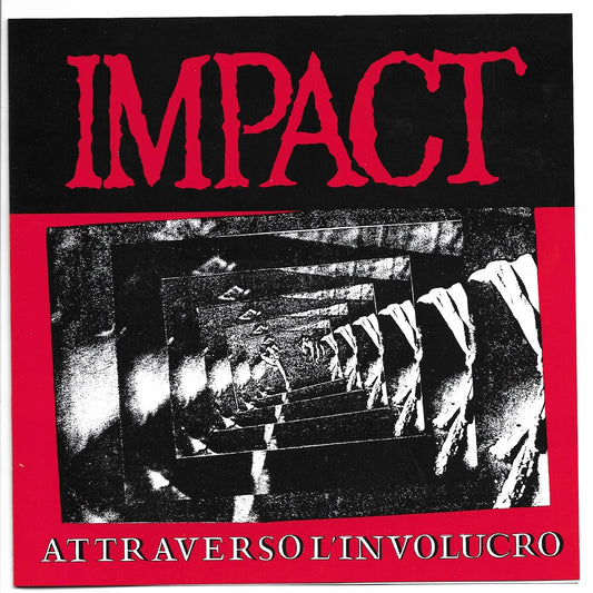 Impact – Attraverso L'involucro 7" FOW#7