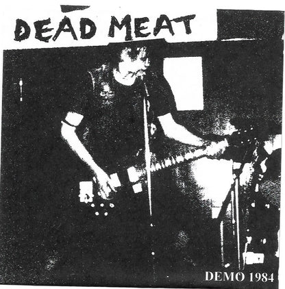 Dead Meat  – Demo 1984 7" FOW#14