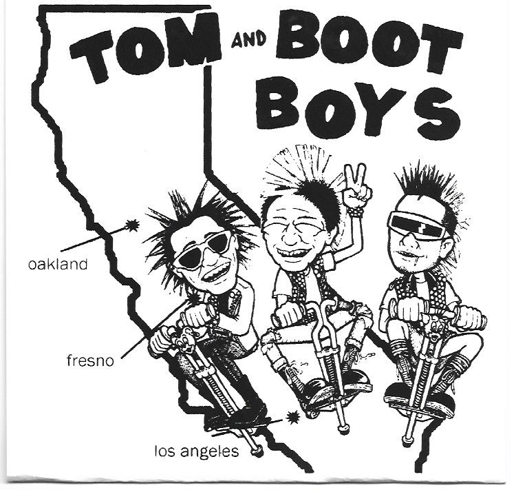 Tom And Boot Boys – Stupid And Naked Punks Are Running In My House 7" FOW#13