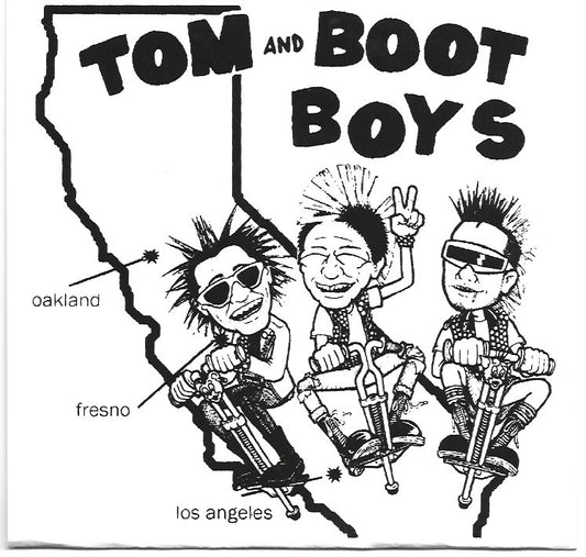 Tom And Boot Boys – Stupid And Naked Punks Are Running In My House 7" FOW#13