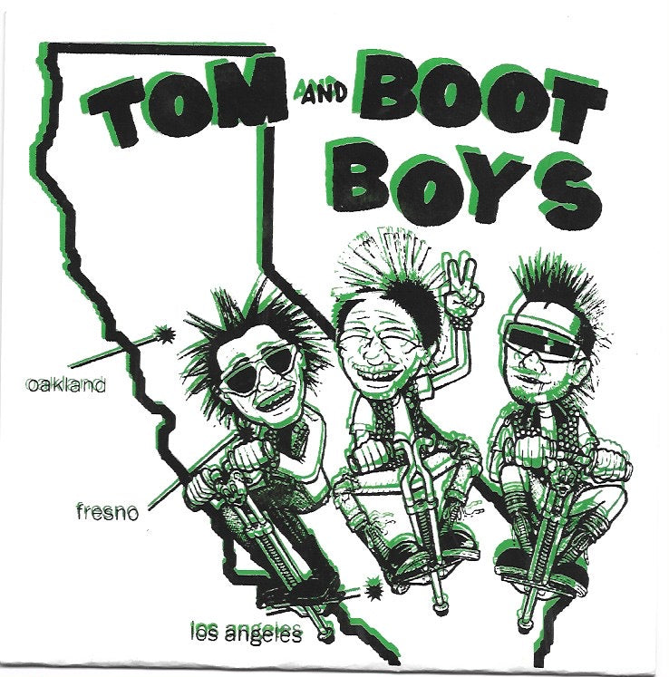 Tom And Boot Boys – Stupid And Naked Punks Are Running In My House 7" FOW#13