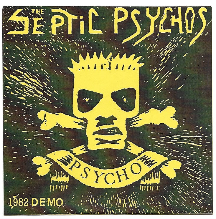 The Septic Psychos – 1982 Demo FOW#11